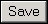 Save button